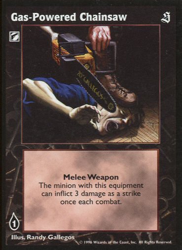 Gas-Powered Chainsaw [Sabbat set] - VTES CCG