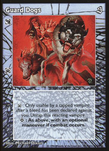 Guard Dogs [Sabbat set] - VTES CCG