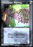 Information Highway [Sabbat set] - VTES CCG