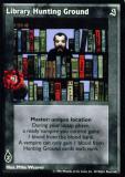 Library Hunting Ground [Sabbat set] - VTES CCG