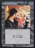 Lost in Crowds [Sabbat set] - VTES CCG