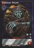 Ebanezer Roush [Jyhad set] - VTES CCG