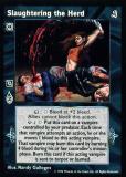 Slaughtering the Herd [Sabbat set] - VTES CCG
