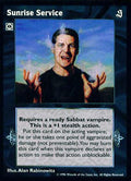 Sunrise Service [Sabbat set] - VTES CCG