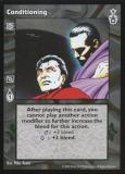 Conditioning [SW set] - VTES CCG