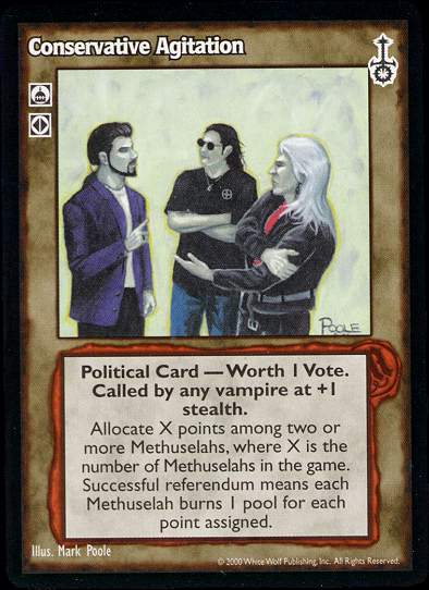 Conservative Agitation [SW set] - VTES CCG