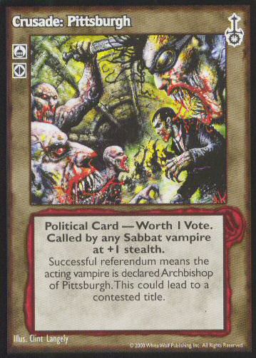 Crusade: Pittsburgh [SW set] - VTES CCG