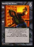 Daring the Dawn [SW set] - VTES CCG