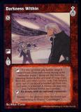 Darkness Within [SW set] - VTES CCG