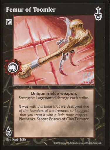 Femur of Toomler [SW set] - VTES CCG