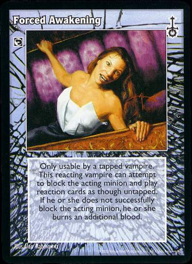 Forced Awakening [SW set] - VTES CCG