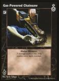 Gas-Powered Chainsaw [SW set] - VTES CCG