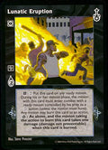 Lunatic Eruption [SW set] - VTES CCG