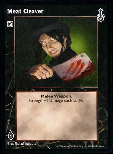 Meat Cleaver [SW set] - VTES CCG