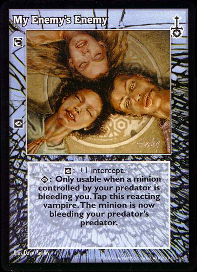 My Enemy's Enemy [SW set] - VTES CCG