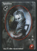 Ignatius [Jyhad set] - VTES CCG