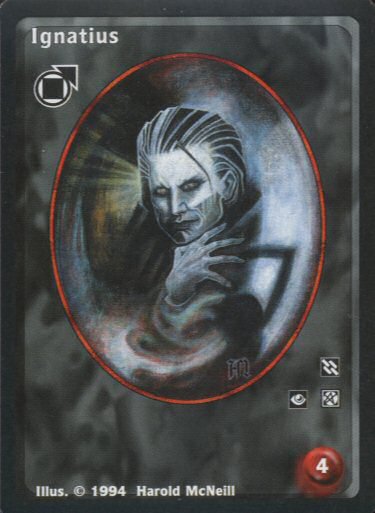 Ignatius [Jyhad set] - VTES CCG