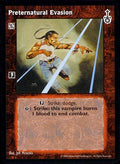 Preternatural Evasion [SW set] - VTES CCG