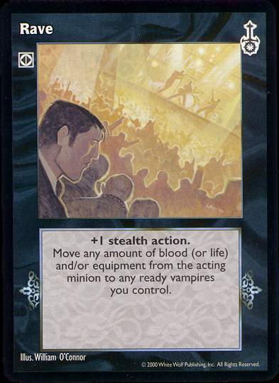 Rave [SW set] - VTES CCG