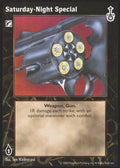 Saturday-Night Special [SW set] - VTES CCG