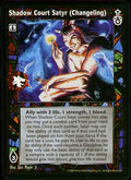 Shadow Court Satyr [SW set] - VTES CCG