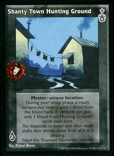 Shanty Town Hunting Ground [SW set] - VTES CCG