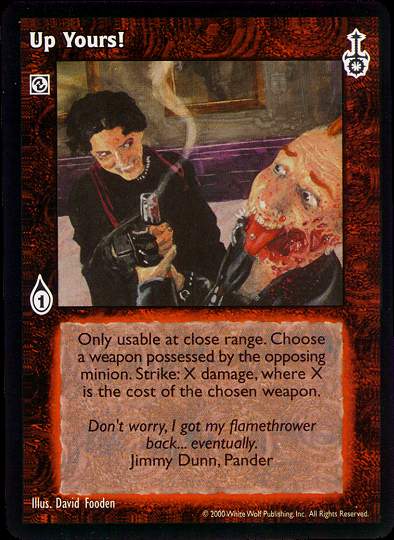 Up Yours! [SW set] - VTES CCG