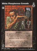White Phosphorus Grenade [SW set] - VTES CCG