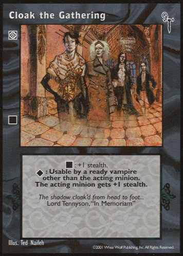 Cloak the Gathering [FN set] - VTES CCG