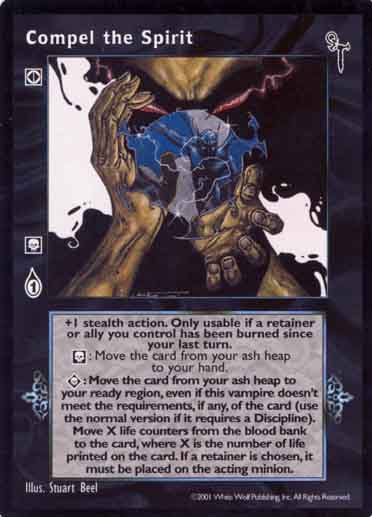 Compel the Spirit [FN set] - VTES CCG