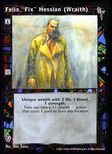 Felix Fix" Hessian" [FN set] - VTES CCG