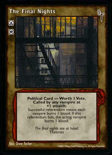 The Final Nights [FN set] - VTES CCG