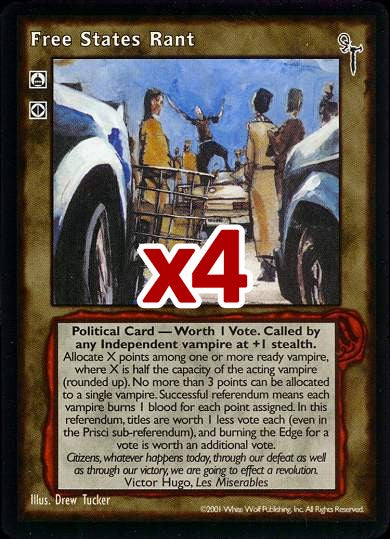 Free States Rant [FN set] - VTES CCG