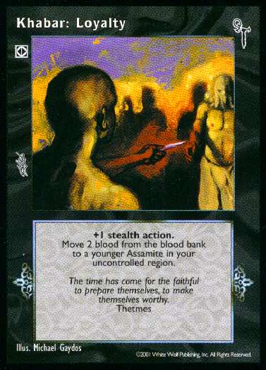 Khabar: Loyalty [FN set] - VTES CCG