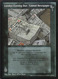 London Evening Star, Tabloid Newspaper [FN set] - VTES CCG