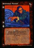 Relentless Pursuit [FN set] - VTES CCG