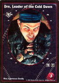 Dre, Leader of the Cold Dawn [V:TES set] - VTES CCG