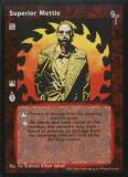Superior Mettle [FN set] - VTES CCG