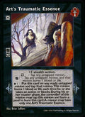 Art's Traumatic Essence [BL set] - VTES CCG