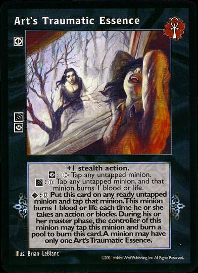 Art's Traumatic Essence [BL set] - VTES CCG