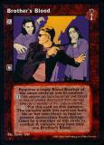 Brother's Blood [BL set] - VTES CCG