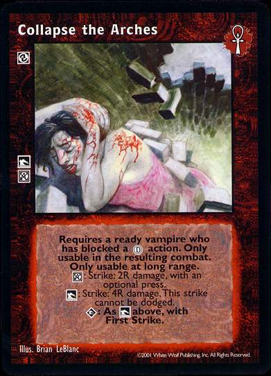 Collapse the Arches [BL set] - VTES CCG