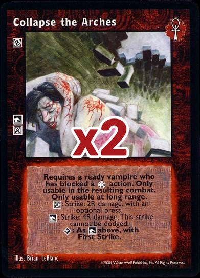 Collapse the Arches [BL set] - VTES CCG