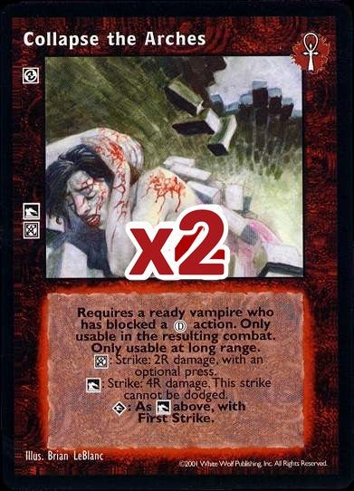 Collapse the Arches [BL set] - VTES CCG