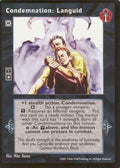 Condemnation: Languid [BL set] - VTES CCG