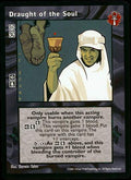 Draught of the Soul [BL set] - VTES CCG