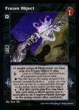 Frozen Object [BL set] - VTES CCG