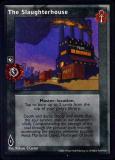The Slaughterhouse [BL set] - VTES CCG