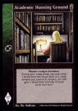 Academic Hunting Ground [CE set] - VTES CCG