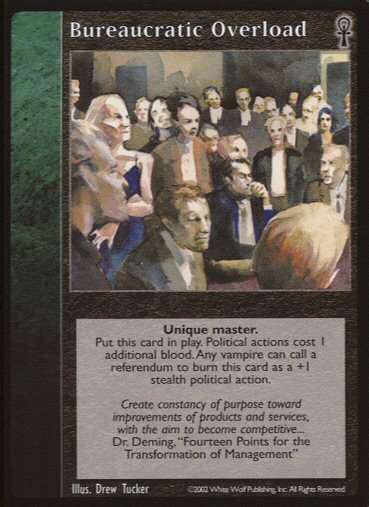 Bureaucratic Overload [CE set] - VTES CCG